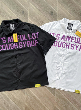 That's A Awful Lot of Cough Syrup字母印花休闲衬衫