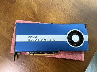 W5500 原装 PRO RADEON 8GB专业显卡深度学习图形卡建模渲染 AMD