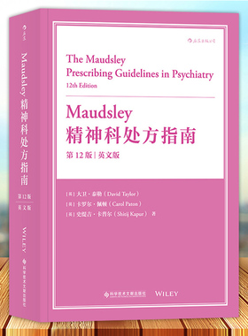 Maudsley精神科处方指南 第12版 英文版 精神分裂症双向情感障碍抑郁症焦虑症 精神疾病患者精神科处方药物参考书籍
