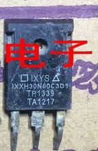 原装进口拆机 IXXH30N60C3D1 30N60 IGBT场效应 测好发货质量保证