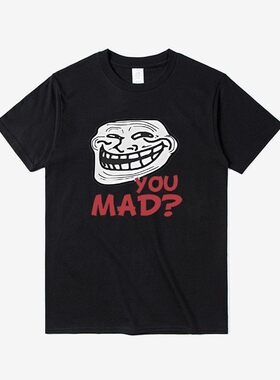 You Mad Troll Face 趣味呆瓜脸巨魔脸时尚圆领夏季短袖T恤打底衫