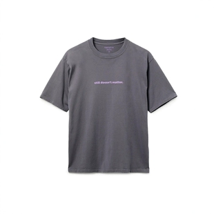 nonnative DWELLER TEE STILL DOESN T MATTER 25AW 印花短袖T恤