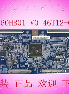 原装 T460HB01 V0 46T12-C01 逻辑板 海尔LE46H300ND 创维42E82RD