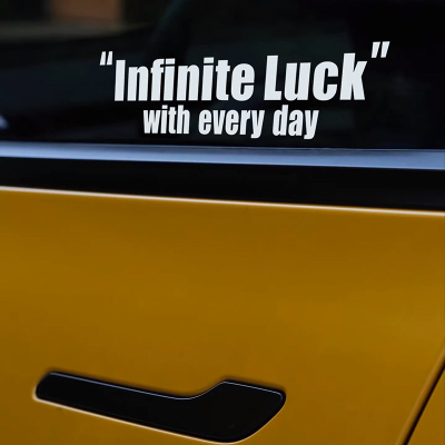 汽车贴纸好运每一天Infinite Luck汽车侧窗玻璃保险杠装饰车贴花