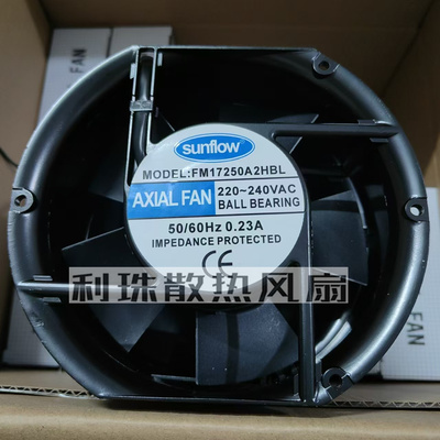 全新sunflow AXIAL FAN FM17250A2HBL/HSL 220V0.23A工业散热风机