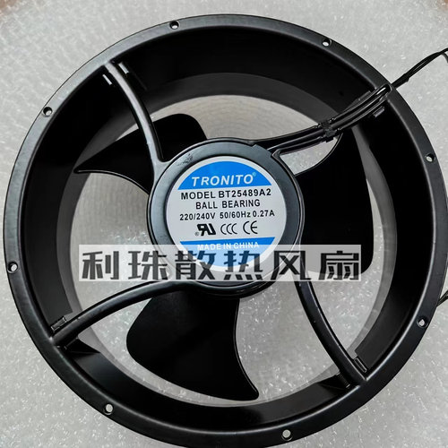 正品全新现货25489 220V TROHITO BT25489A2 220V-240V散热风扇