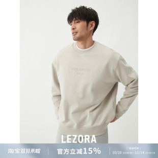LEZORA 凸印字母廓形圆领卫衣男 定织巴黎家400g毛圈棉