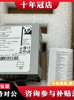 维修Eurotherm欧陆EFIT/40A/240V功率调节器议价