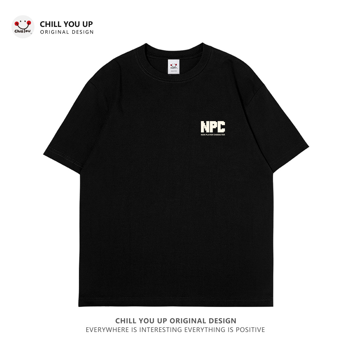 chill you up简约文字短袖T恤黑NPC夏季新款男女纯棉圆领上衣潮牌