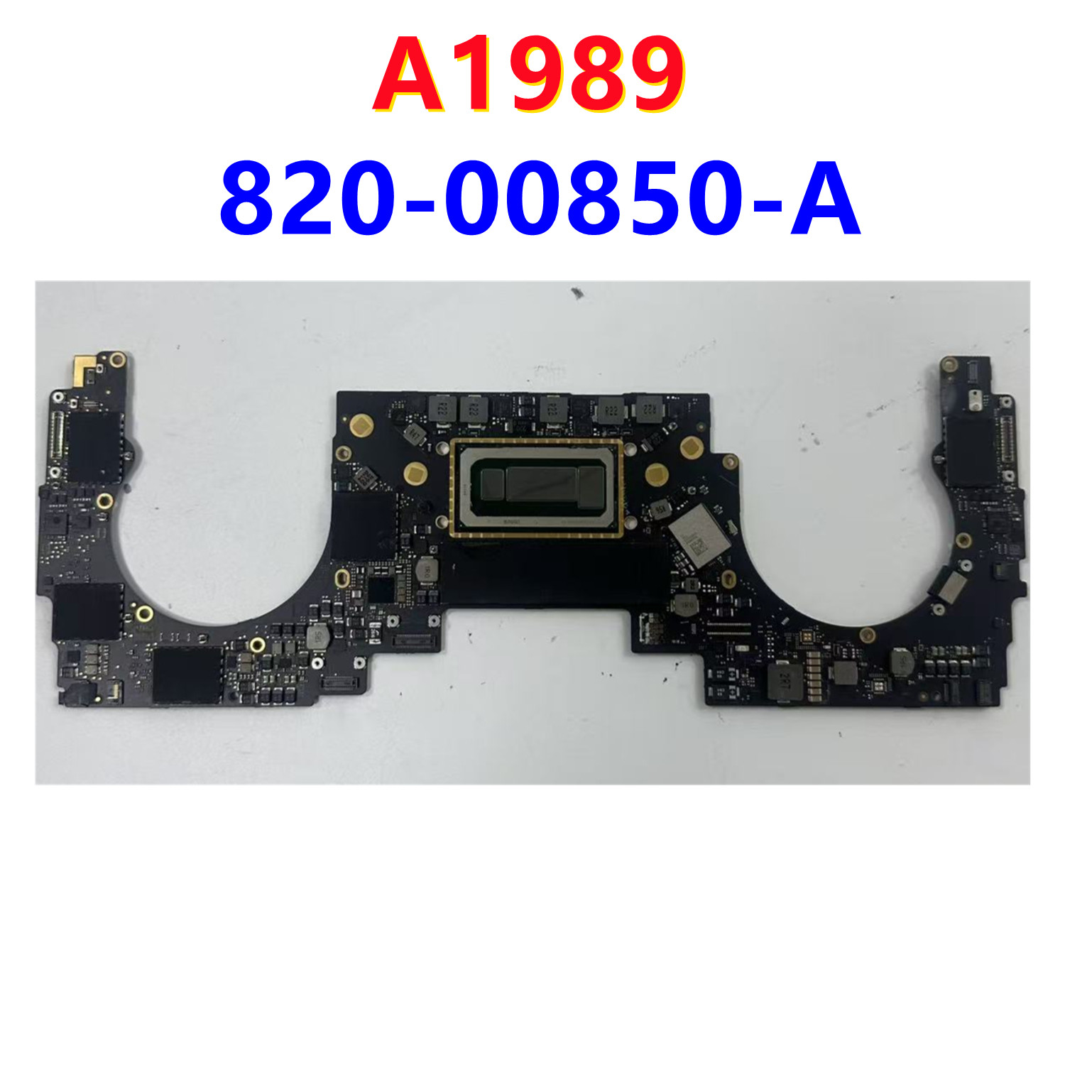 适合苹果A1989主板 820-00850-A 2.3G 2.4G 16G 256G