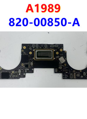 适合苹果A1989主板 820-00850-A 2.3G 2.4G  16G 256G