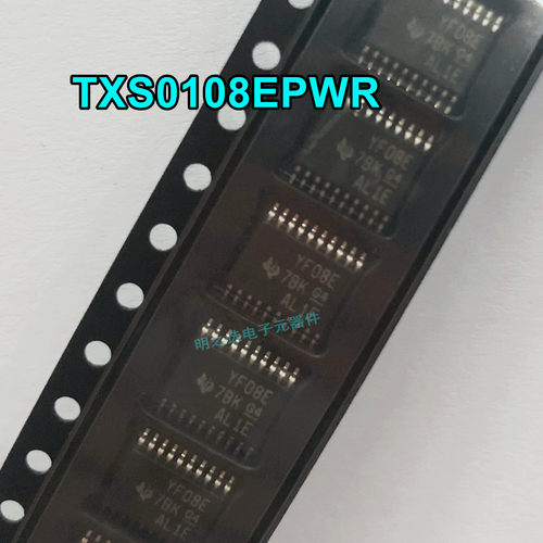 丝印YF08E TXS0108EPWR 贴片TSSOP-20 双向电压电平转换器 原装