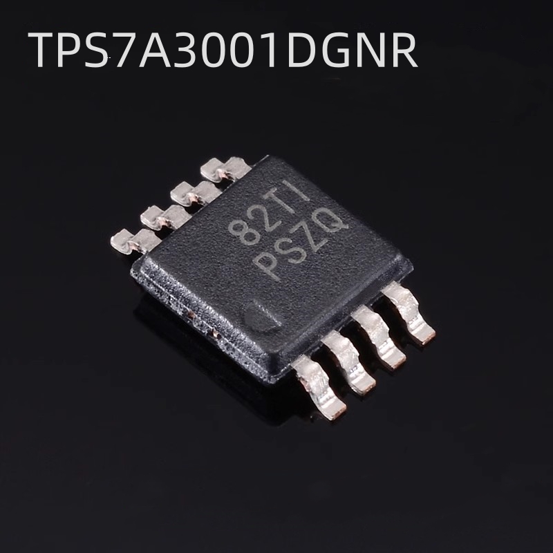 TPS7A3001DGNR TPS7A3001DGN 低压差稳压器 封装MSOP8 全新原装