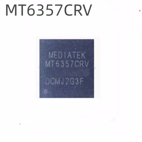 全新 MT6357CRV MT6357 电源芯片IC 封装BGA MTK联发科