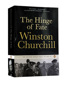 英文原版 The Second World War 4:The Hinge of Fate 丘吉尔二战回忆录4 命运的铰链 企鹅经典版