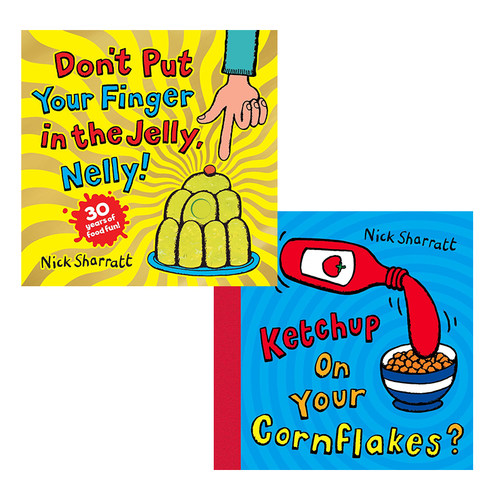 预售 英文原版 有趣的食物组合系列2册 Don't Put Your Finger in the Jelly, Nelly/Ketchup on Your Cornflakes?  Nick Sharratt