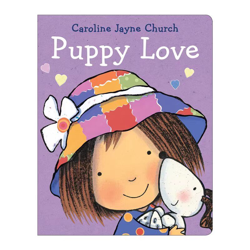 爱的晚安系列 新版  Puppy Love Caroline Jayne Church 母亲节主题 亲子绘本 卡罗琳杰恩 英文原版儿童认知启蒙