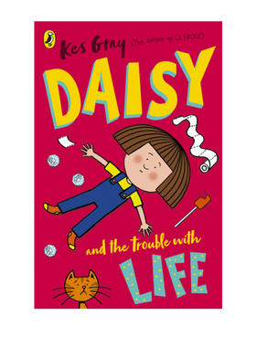 英文原版 鬼马精灵黛西 Kes Gray The Daisy 儿童桥梁章节书 青少年课外阅读 Nick Sharratt with Life 黛西和生活的麻烦