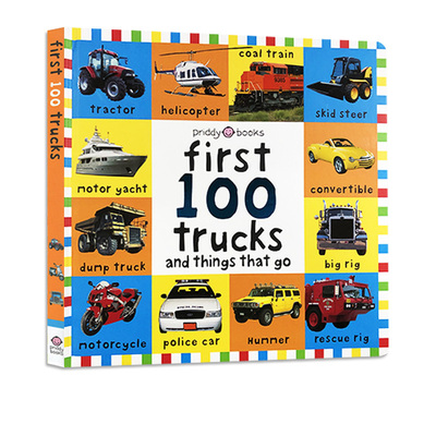英文原版 First 100 Trucks and Things That Go 100辆卡车 大本撕不烂纸板书 儿童英语启蒙学习绘本 儿童图画书