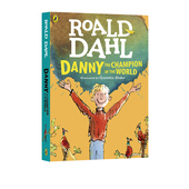 Champion 罗尔德达尔系列 世界冠军丹尼 World The Dahl英文原版 Roald Danny 儿童小说 小学生初中课外阅读趣味故事书