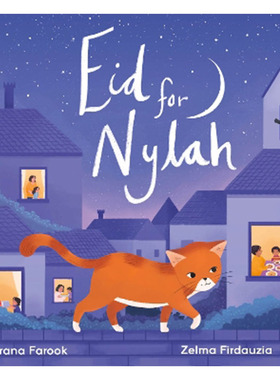 Eid for Nylah 奈拉的节日 英文原版 幼儿节日认知图画故事书 Nosy Crow大嘴鸟