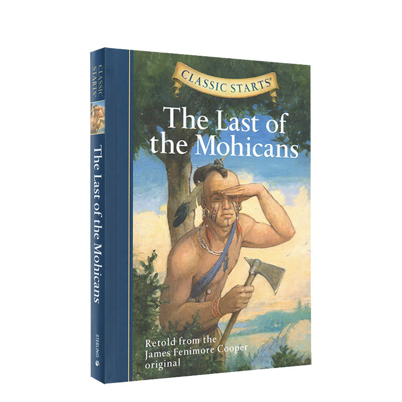 Classic Starts  系列 The Last of the Mohicans 末代莫西干人 英文原版儿童小说 世界经典名著 精装版