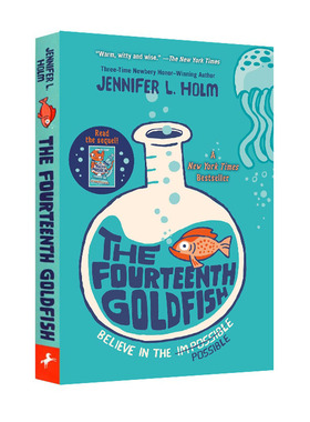 预售 The Fourteenth Goldfish 第十四条金鱼 英文原版 纽伯瑞奖作家作品 Jennifer Holm 青少年科幻读物
