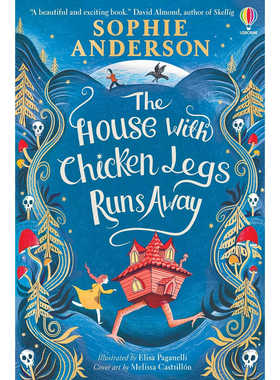 鸡脚怪屋逃跑了 The House with Chicken Legs Runs Away 英文原版 儿童文学 奇幻冒险小说