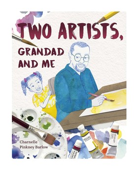 预售 Two Artists Grandad And Me 两个艺术家，爷爷和我 情感启蒙亲情读物  纽伯瑞大奖关联 精装绘本 26年新品 英文原版