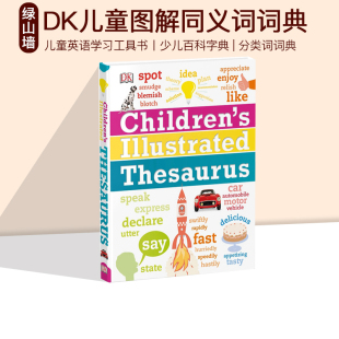 14岁 精装 分类词词典 Thesaurus Illustrated 预售 Children 插图字典 DK儿童图解同义词词典 英文原版 英语学习工具书