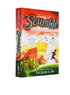 英文原版 儿童读物 Scumble 纽伯瑞奖作家Ingrid Law 魔幻玄幻儿童小说 儿童英语阅读提高课外读物