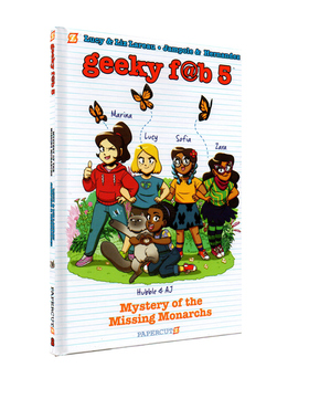 【自营】英文原版 Geeky Fab 5 Vol. 2: Mystery of the Missing Monarchs 科学5少女 精装 青少年科幻漫画绘本 儿童英文课外读物