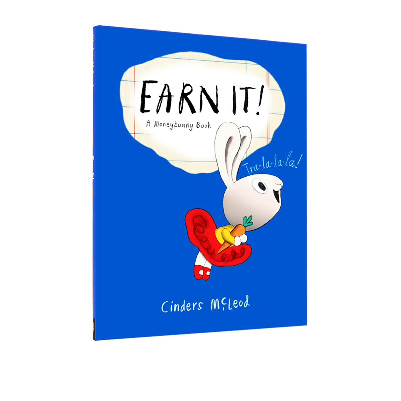 英文原版 EARN IT! 怎么赚钱 Moneybunny系列 儿童理财启蒙精装绘本 树立正确的金钱消费 Cinders McLeod
