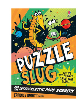 谜题蛞蝓1 星球大冒险 Puzzle Slug and the Intergalactic Poop Robbery 儿童漫画桥梁书 英文原版 进口图画小说