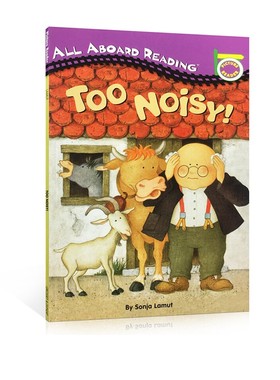 Penguin Group系列 All Aboard Reading：Too Noisy 太吵了 培珽推荐书单第1一阶段绘本 分级阅读读物故事书 英文原版