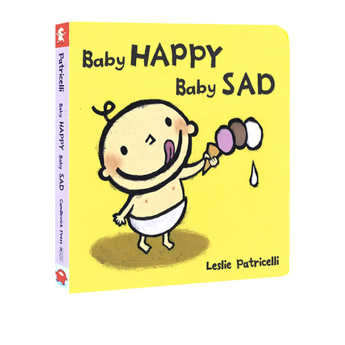 英文原版 Baby Happy Baby Sad 一根毛 脏小孩 名家Leslie Patricelli 幼儿情绪认知启蒙图画书 0-3岁