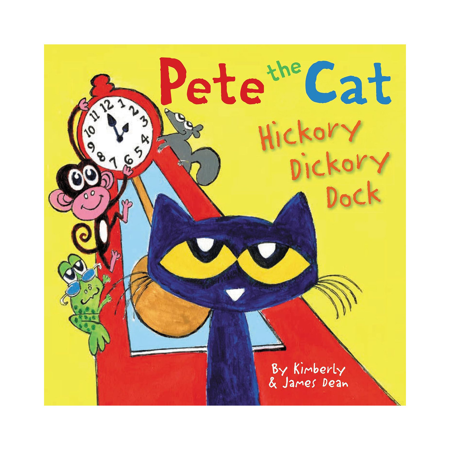 预售 英文原版 Pete the Cat: Hickory Dickory Dock 皮特猫 滴答滴答钟声响 精装绘本 韵文童谣 儿童启蒙图画故事书
