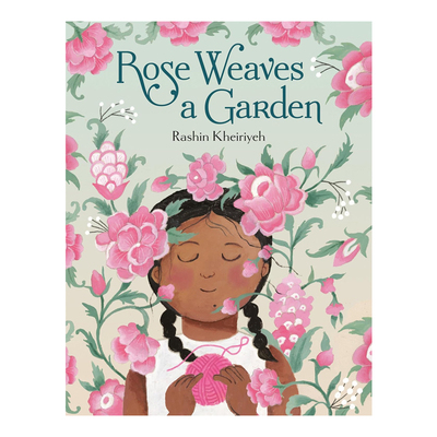 英文原版 Rose Weaves a Garden 精装 植物认知绘本 亲子共读 儿童科普知识图画故事书 25年新品