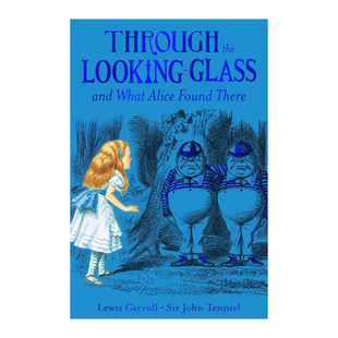 预售 爱丽丝镜中奇遇记 160周年纪念版 经典儿童文学 Lewis Carroll 英文原版 Through the Looking-Glass