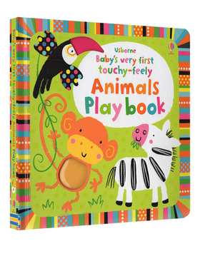 英文原版 Usborne Baby's very first touchy-feely Animals Play book 宝宝的首本动物触摸翻翻书 尤斯伯恩 启蒙洞洞纸板书