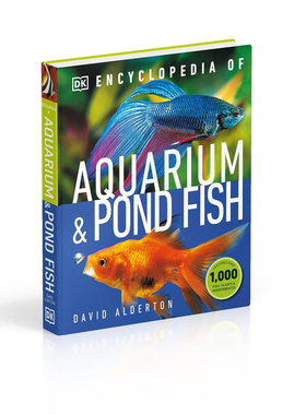 预售 英文原版 DK水族馆和池鱼百科全书 Encyclopedia of Aquarium and Pond Fish 精装 儿童科普动物读物
