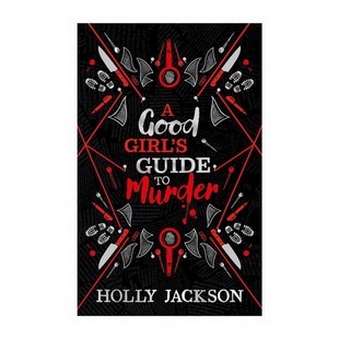 预售 好女孩谋杀指南三部曲1 好女孩谋杀指南 特装版 A Good Girls Guide to Murder 英文原版 Holly Jackson