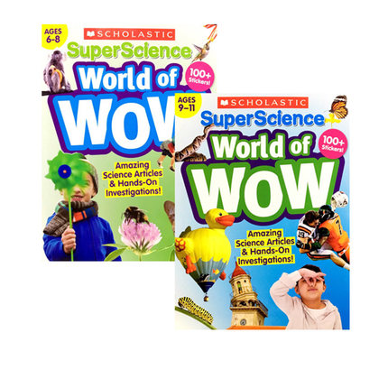 【自营】英文原版 Scholastic SuperScience World of WOW 2册 1-6年级 学乐阅读小百科儿童认知科普读物  附200个贴纸学乐