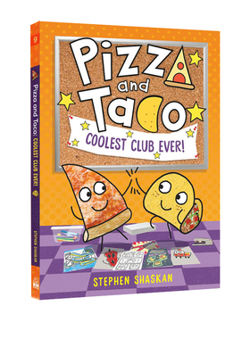 英文原版 Pizza and Taco: Coolest Club Ever!#9 披萨饼与玉米片 史上最酷的俱乐部 全彩漫画绘本图画书 图象式初级章节书