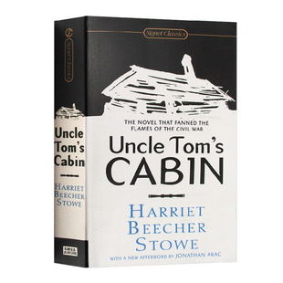 英文原版 汤姆叔叔的小屋 Uncle Tom s Cabin 反奴隶制长篇小说 著名作家Harriet Beecher Stowe著名代表作