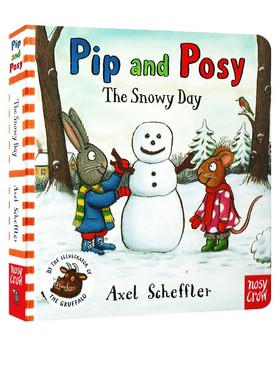 波西和皮普 下雪天 纸板书 Pip and Posy:The Snowy Day 英文原版 Axel Scheffler 儿童纸板图画故事绘本 幼儿英语启蒙