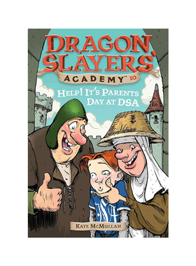 英文原版  Dragon Slayers' Academy:#10 Help It Parent Day Dsa 屠龙学校  青少年冒险题材 课外章节读物 章节桥梁书