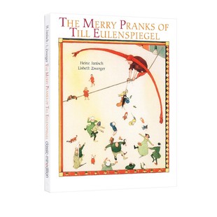 英文原版 Merry Pranks of Till Eulenspiege 精装 经典文学名著 安徒生大奖 绘本大师 Lisbeth Zwerge