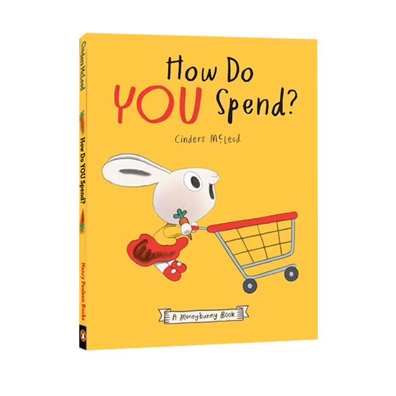 英文原版 How Do You Spend? A Moneybunny Book 如何消费 精装 儿童理财启蒙精装绘本 树立正确的金钱消费 Cinders McLeod
