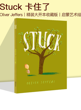 英文原版 Stuck 卡住了 精装大开本收藏版 儿童启蒙艺术绘本图画故事书 Oliver Jeffers 奥利弗杰弗斯
